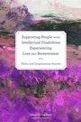 Cover: Supporting People with Intellectual Disabilities Experiencing Loss and Bereavement - Jessica Kingsley Publishers