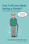 Cover: Can I tell you about having a Stroke? - Jessica Kingsley Publishers