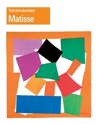 Enlarge image Cover: Tate Introductions: Matisse - Tate Publishing