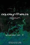 Cover: Aquasynthesis Again - Splashdown Books