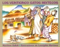 Cover: Los Veinticinco Gatos Mixtecos - Tortuga Press
