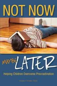 Abbildung von: Not Now, Maybe Later - Great Potential Press Inc