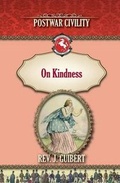 Cover: On Kindness - Westphalia Press