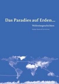 Abbildung von: Das Paradies auf Erden... - BoD - Books on Demand