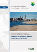 Cover: Die Elbe im globalen Wandel - Wei&szlig;ensee Verlag