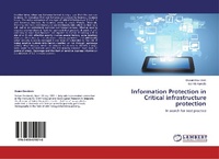 Abbildung von: Information Protection in Critical infrastructure protection - LAP Lambert Academic Publishing