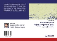 Abbildung von: Nonlinear Optical Spectroscopy of Inorganic Materials & Nanoparticles - LAP Lambert Academic Publishing
