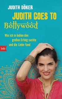 Abbildung von: Judith goes to Bollywood - btb
