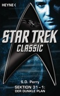 Cover: Star Trek - Classic: Der dunkle Plan - Heyne