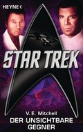 Cover: Star Trek: Der unsichtbare Gegner - Heyne