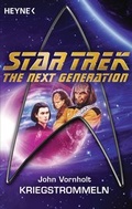 Cover: Star Trek - The Next Generation: Kriegstrommeln - Heyne