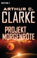 Cover: Projekt Morgenr&ouml;te - Heyne