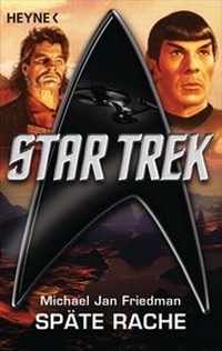 Enlarge image Cover: Star Trek: Späte Rache - Heyne