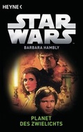 Cover: Star WarsT: Planet des Zwielichts - Heyne