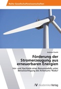 Cover: Foerderung der Stromerzeugung aus erneuerbaren Energien - AV Akademikerverlag