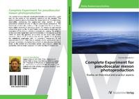 Abbildung von: Complete Experiment for pseudoscalar meson photoproduction - AV Akademikerverlag