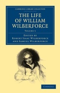 Cover: The Life of William Wilberforce - Cambridge University Press