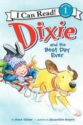 Cover: Dixie and the Best Day Ever - HarperCollins