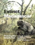 Cover: Extinct Madagascar - University of Chicago Press