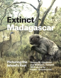 Enlarge image Cover: Extinct Madagascar - University of Chicago Press
