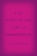 Cover: The Spirit of the Laws in Mozambique - University of Chicago Press