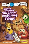 Cover: Sheerluck Holmes and the Case of the Missing Friend - Zonderkidz
