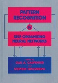 Enlarge image Cover: Pattern Recognition by Self-Organizing Neural Networks - Bradford Books