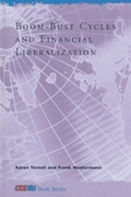 Cover: Boom-Bust Cycles and Financial Liberalization - MIT Press