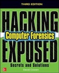 Cover: Hacking Exposed Computer Forensics, Third Edition - McGraw-Hill Professional