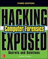 Enlarge image Cover: Hacking Exposed Computer Forensics, Third Edition - McGraw-Hill Professional