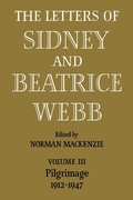 Cover: The Letters of Sidney and Beatrice Webb: Volume 3, Pilgrimage 1912-1947 - Cambridge University Press