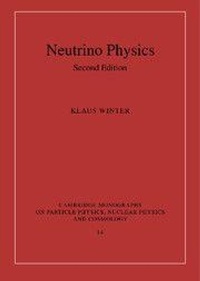 Enlarge image Cover: Neutrino Physics - Cambridge University Press