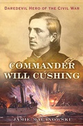 Cover: Commander Will Cushing - WW Norton & Co