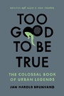 Cover: Too Good To Be True - WW Norton & Co