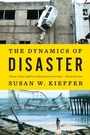 Cover: The Dynamics of Disaster - WW Norton & Co