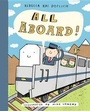 Cover: All Aboard! - Alfred A. Knopf Books for Young Readers