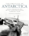 Cover: The Crossing of Antarctica - Thames & Hudson Ltd
