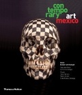 Cover: Contemporary Art Mexico - Thames & Hudson Ltd