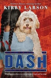 Enlarge image Cover: Dash (Dogs of World War II) - Scholastic Press