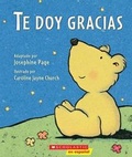 Cover: Te Doy Gracias - Scholastic en Espanol
