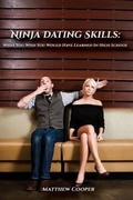 Cover: Ninja Dating Skills - Ninja Skills Publishing
