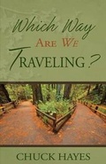 Cover: Which Way Are We Traveling? - Chuck Hayes