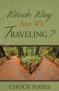 Enlarge image Cover: Which Way Are We Traveling? - Chuck Hayes