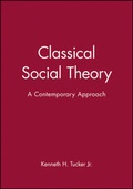 Cover: Classical Social Theory - Wiley