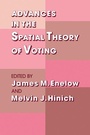 Cover: Advances in the Spatial Theory of Voting - Cambridge University Press