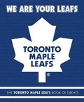 Cover: We Are Your Leafs - McClelland & Stewart Inc.