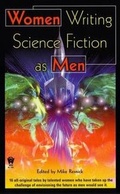 Cover: Women Writing Science Fiction as Men - Daw Books