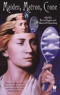 Cover: Maiden, Matron, and Crone - Daw Books
