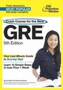 Cover: Crash Course For The Gre, 5Th Edition - Princeton Review Publishing Corporation