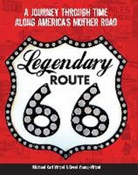 Enlarge image Cover: Legendary Route 66 - Voyageur Press